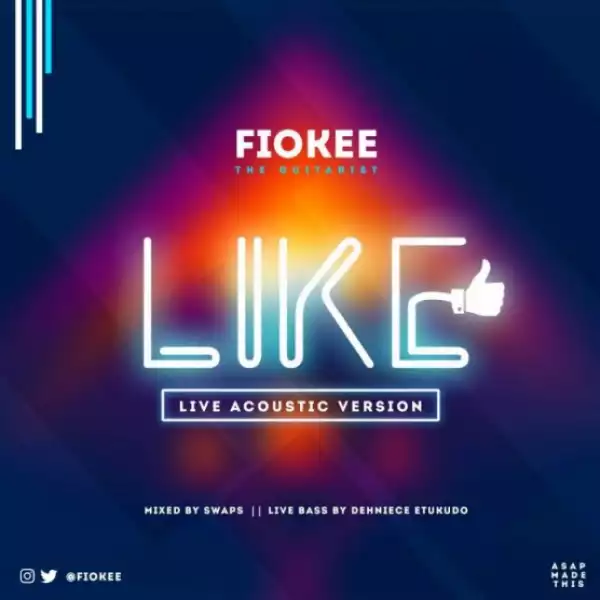 Fiokee - Like (Acoustic Version)